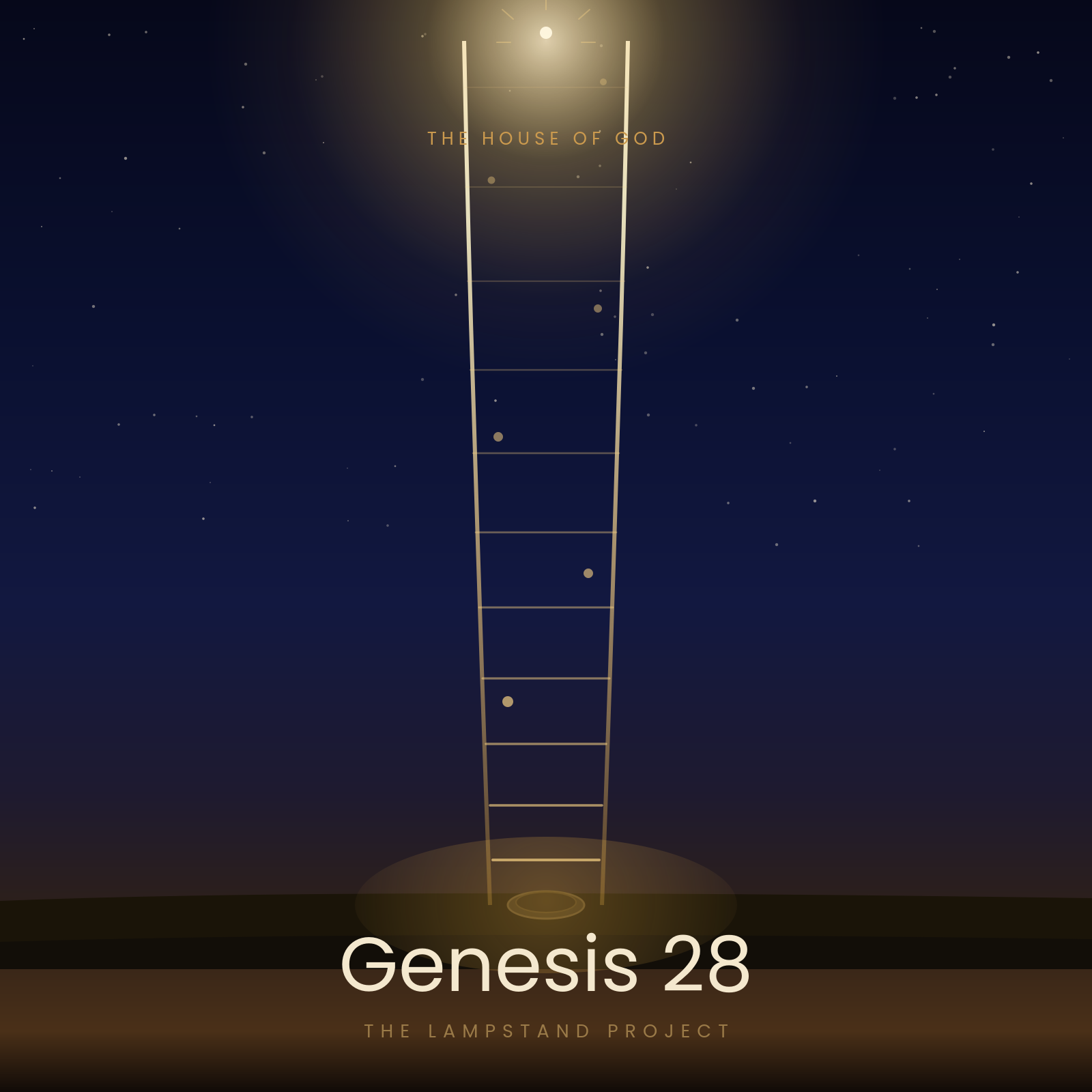 Genesis 28, a visual study from The Lampstand Project
