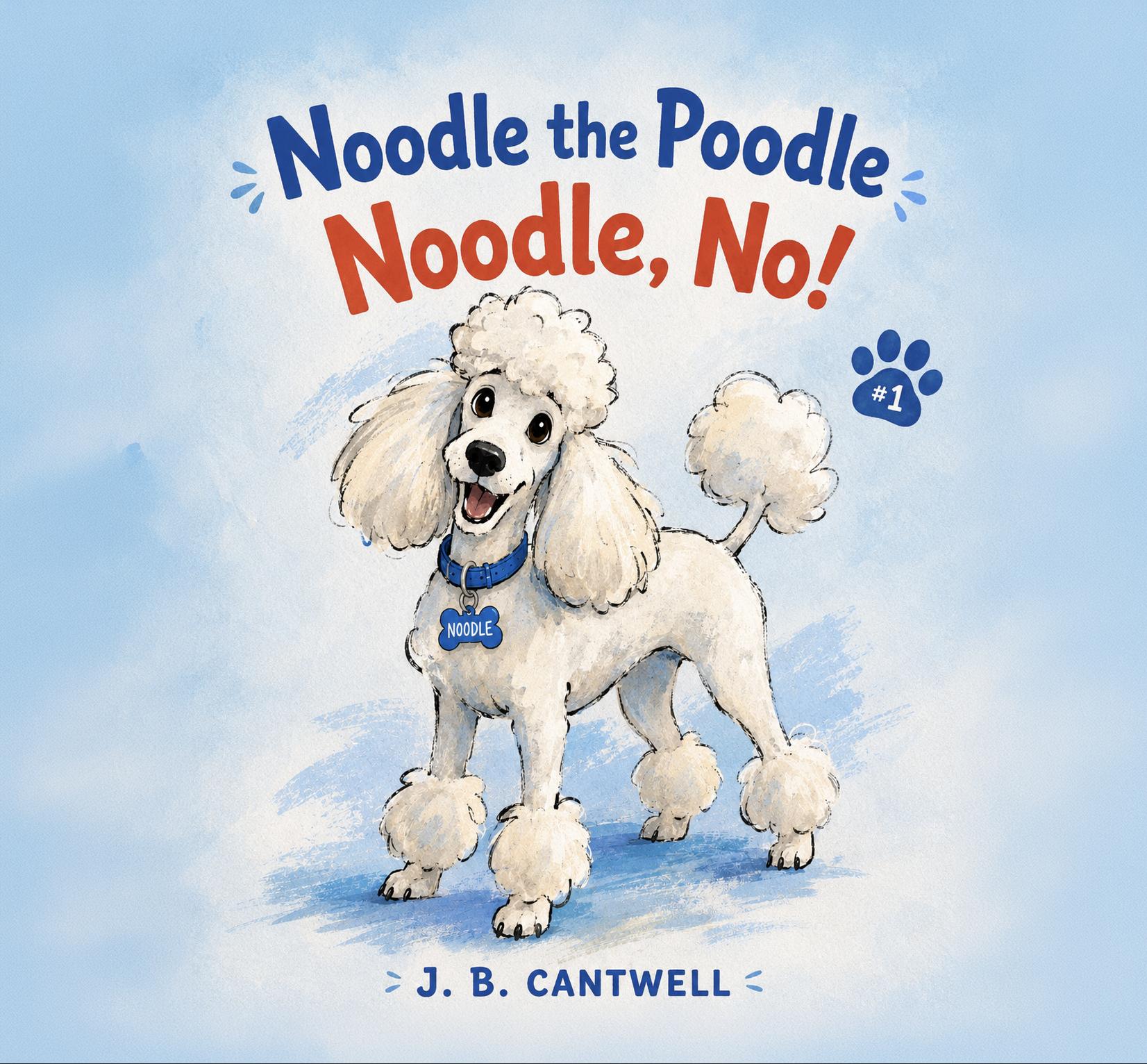 Noodle the Poodle: Noodle, No! book cover