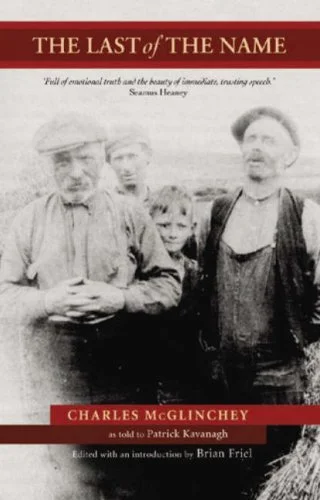 The supplied cover of Charles McGlinchey’s The Last of the Name, edited with an introduction by Brian Friel.