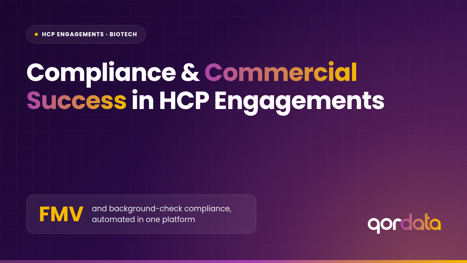 Compliance & Commercial Success in HCP Engagements