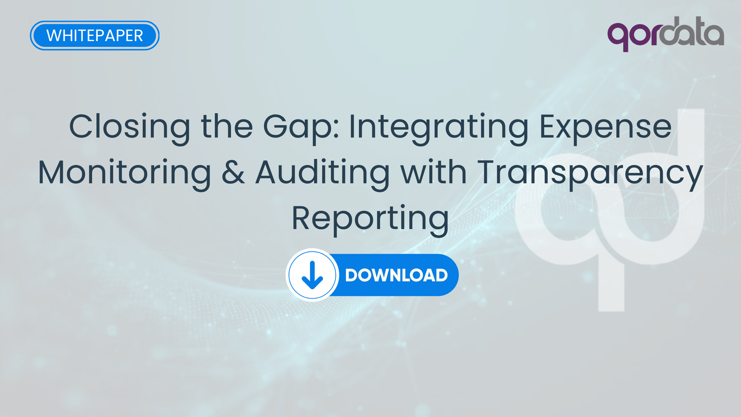 Integrating Expense Monitoring & Auditing with Transparency Reporting