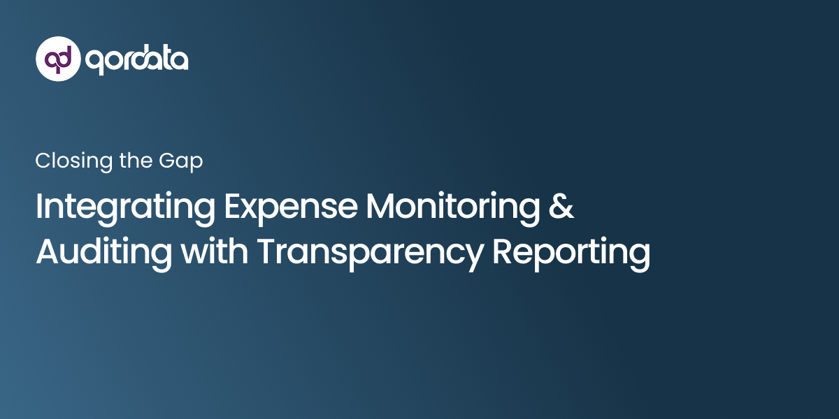 Integrating Expense Monitoring & Auditing with Transparency Reporting