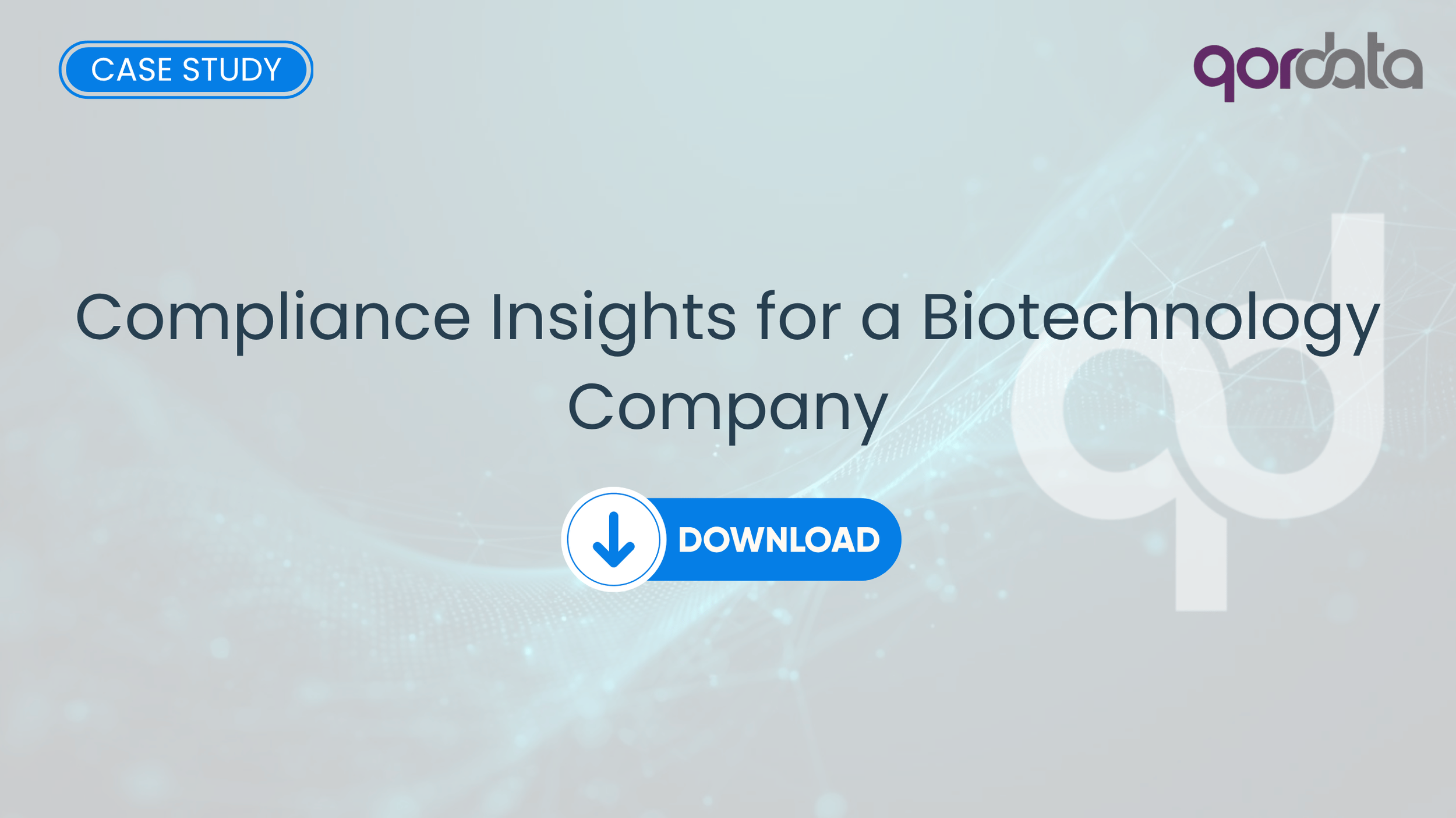 Compliance Insights for a Biotechnology Company