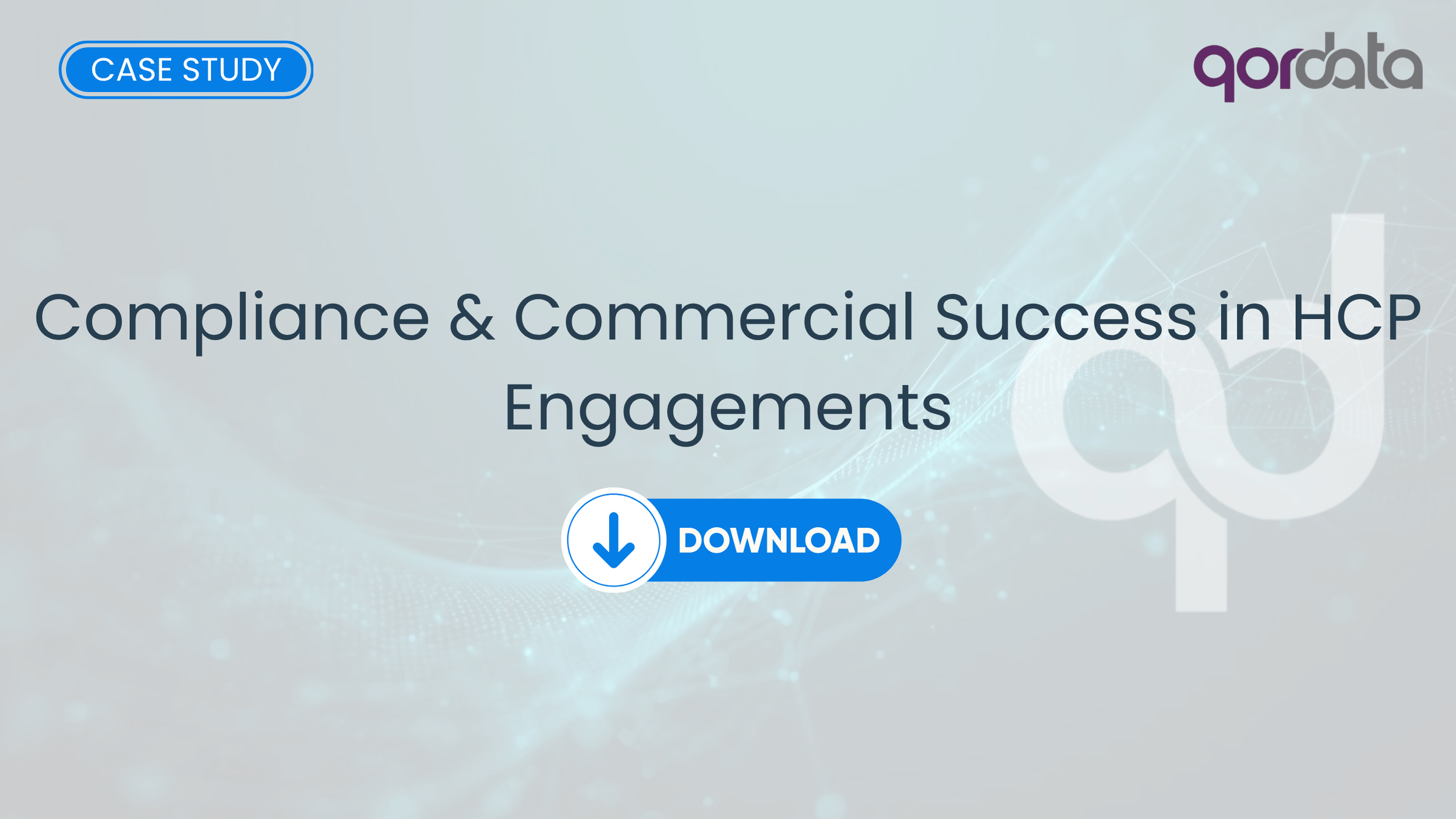 Compliance & Commercial Success in HCP Engagements