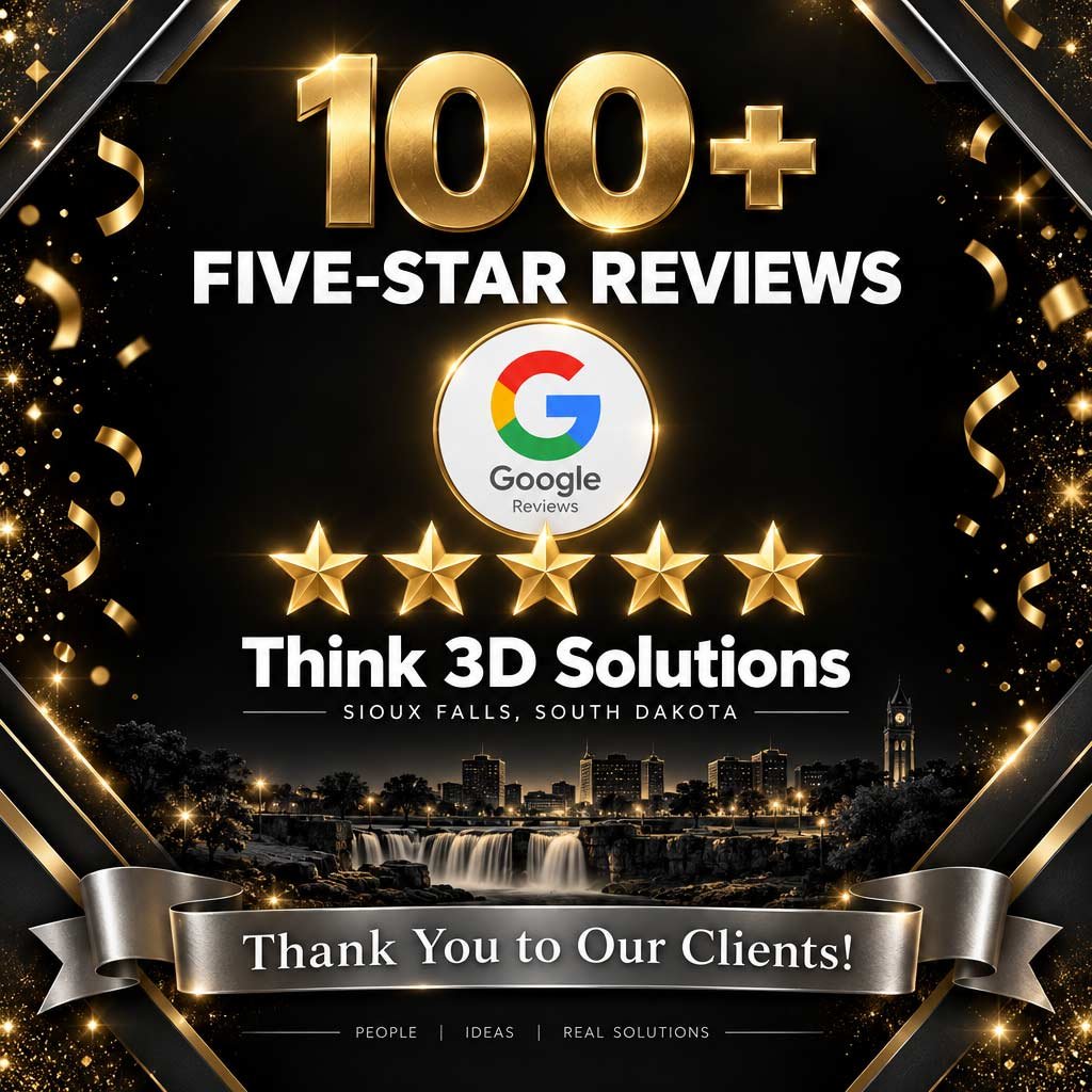 Think 3D Solutions celebrates more than 100 five-star Google reviews. Thank you to our clients.