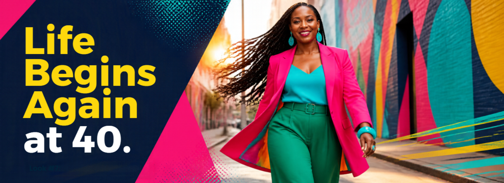 Colorful editorial artwork reading Life Begins Again at 40, with a stylish woman walking confidently along a mural-lined street. The pictured woman is illustrative, not Marie Cole.