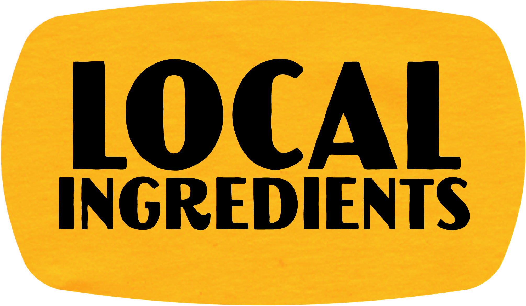 Local ingredients