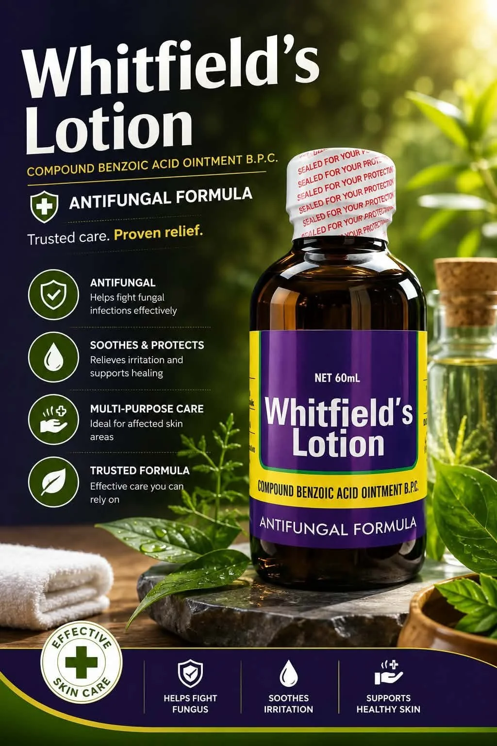 Whitfield’s Lotion, Compound Benzoic Acid Ointment B.P.C., Antifungal Formula, 60mL
