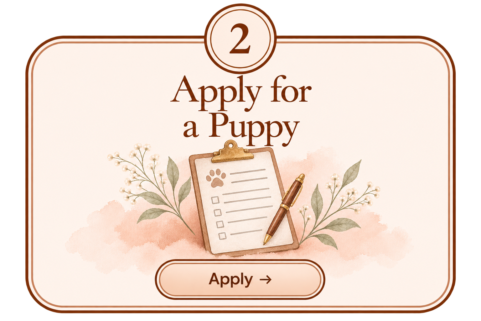 Step 2 — Apply for a Puppy