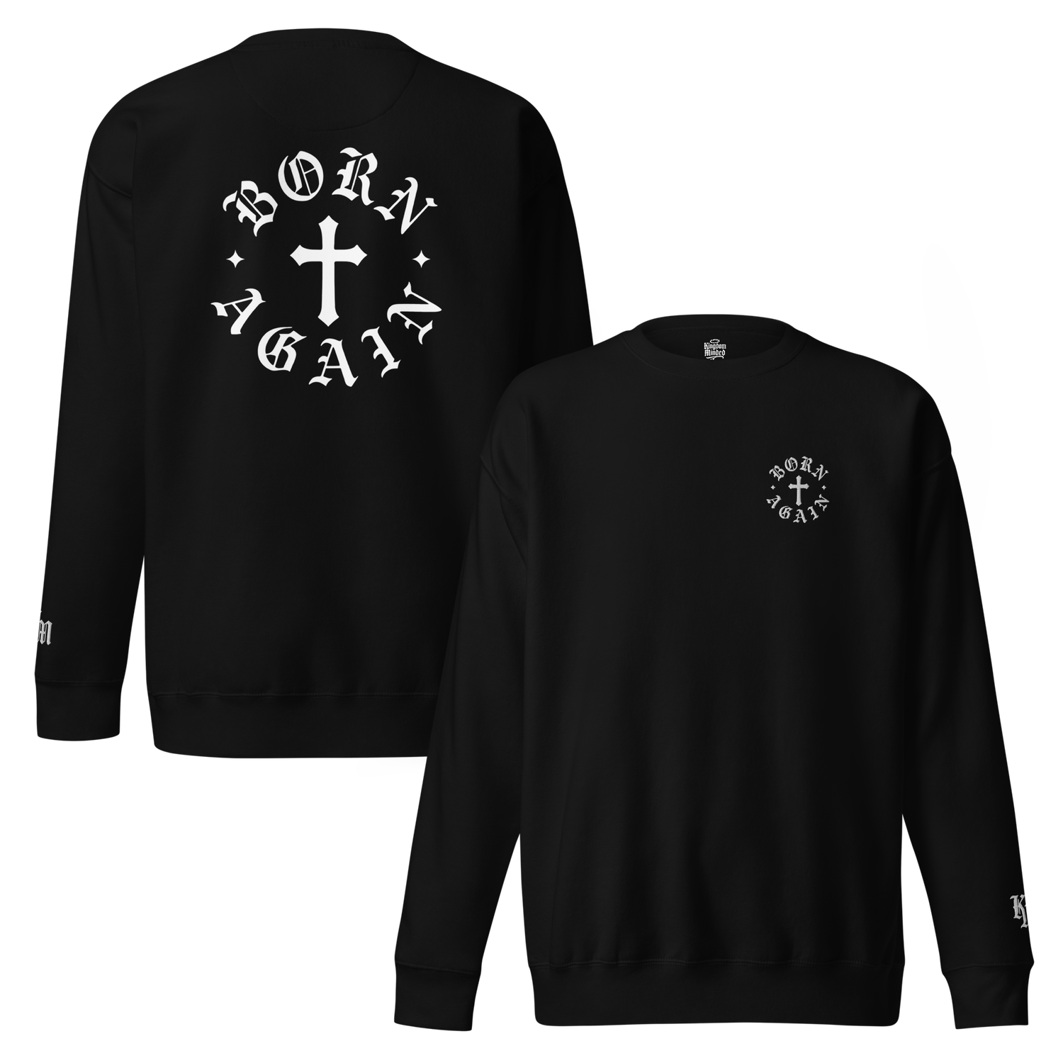 Born Again Premium Design Sweatshirt โ Black