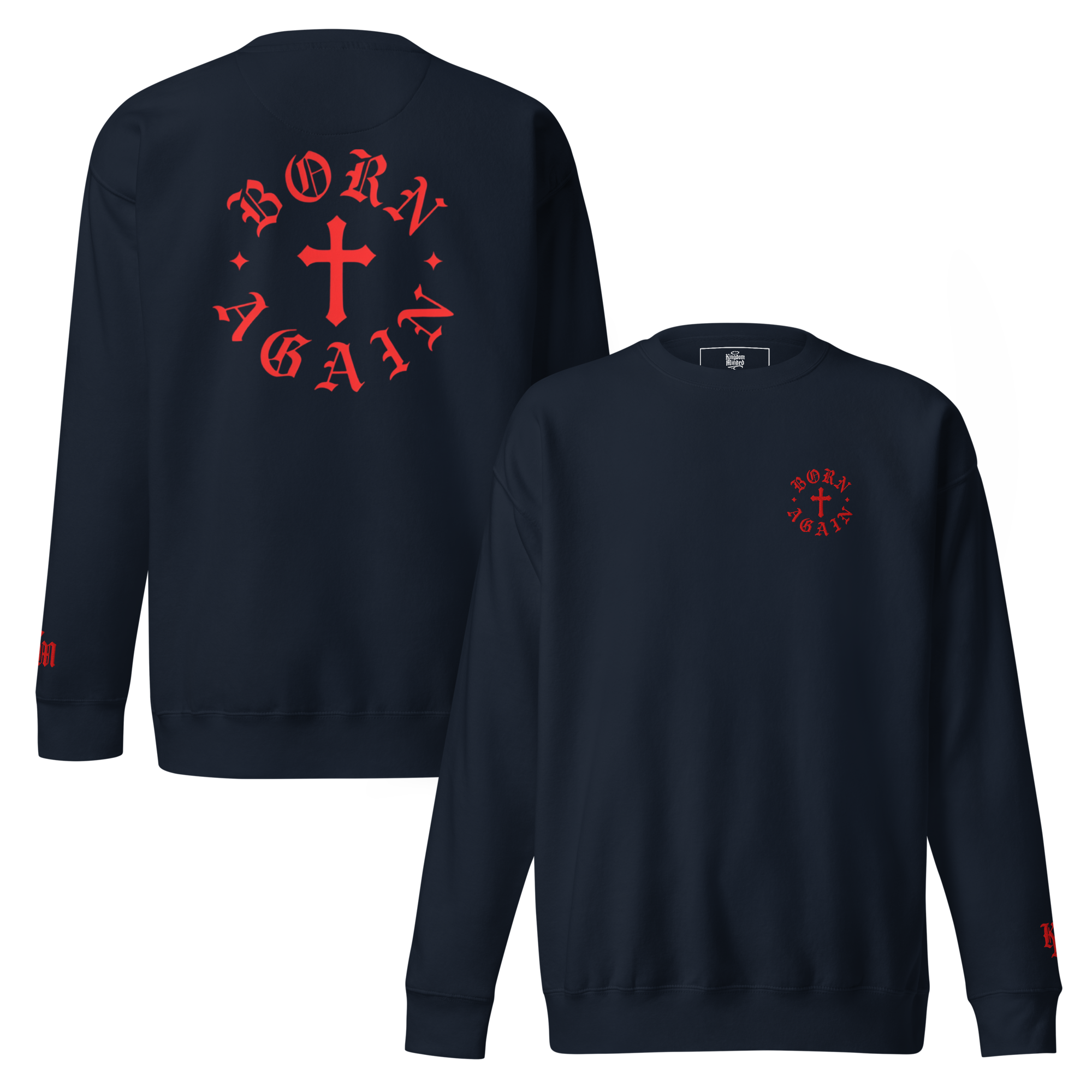Born Again Premium Design Sweatshirt — Navy