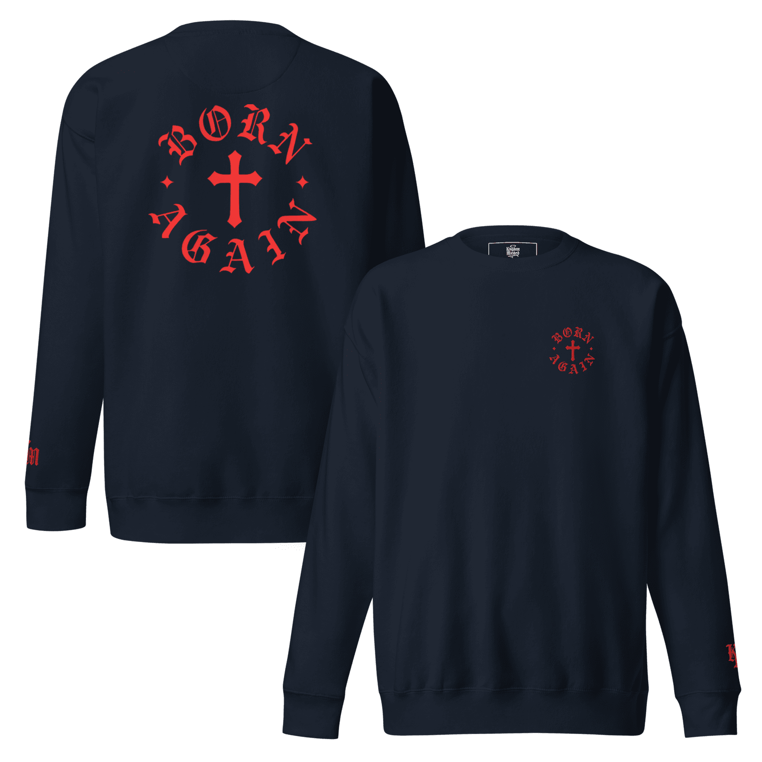 Born Again Premium Design Sweatshirt โ Navy