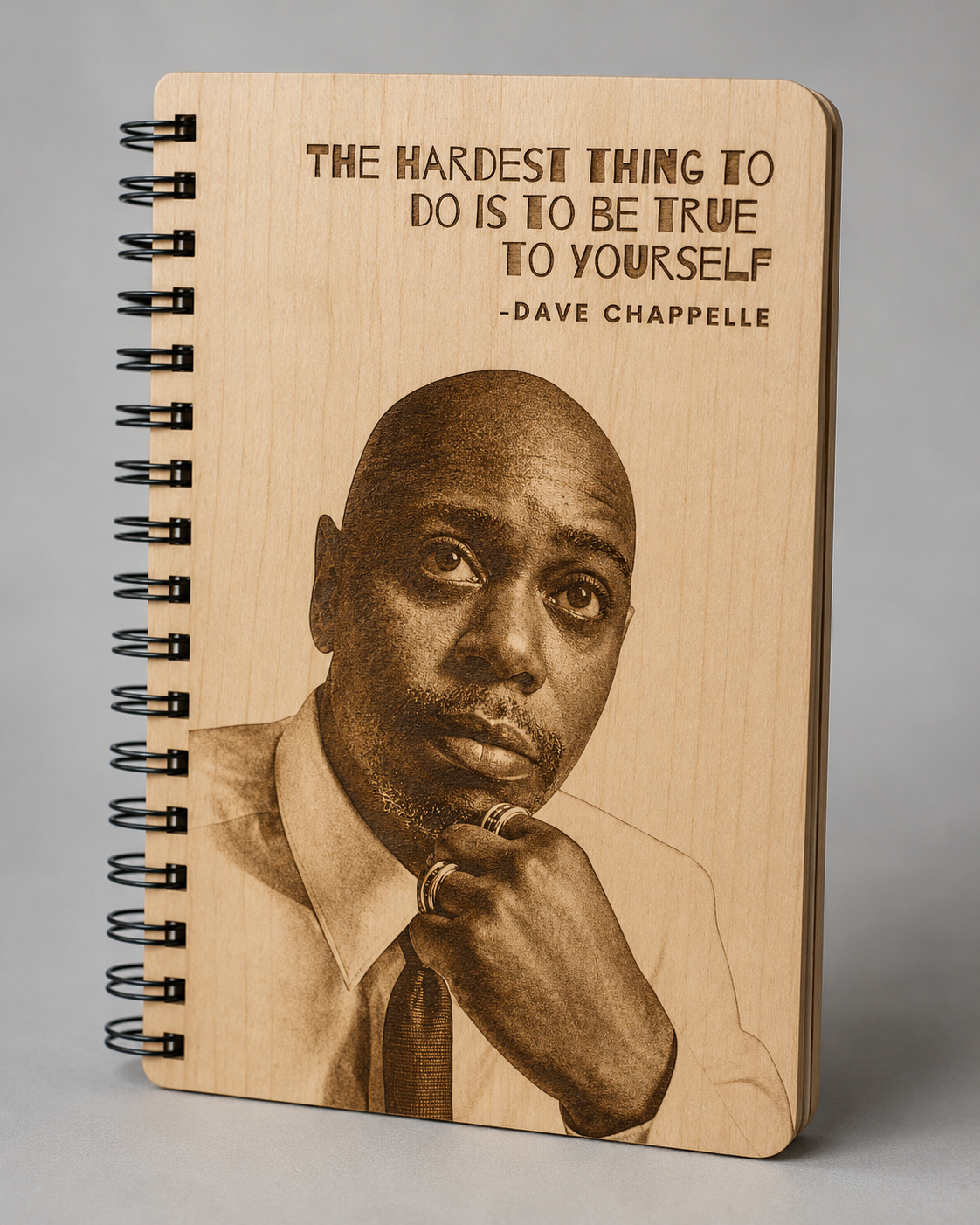 Dave Chappelle quote laser-cut journal