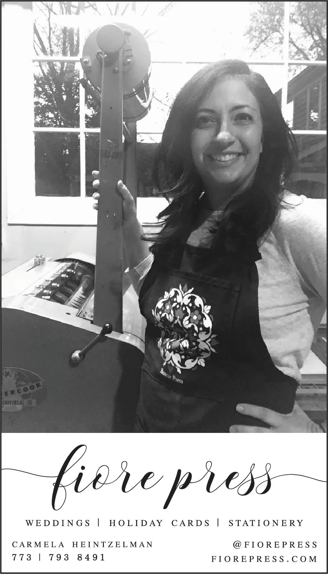 Advertisement: Fiore Press, Carmela Heintzelman. Weddings, holiday cards and stationery. 773-793-8491. FiorePress.com.