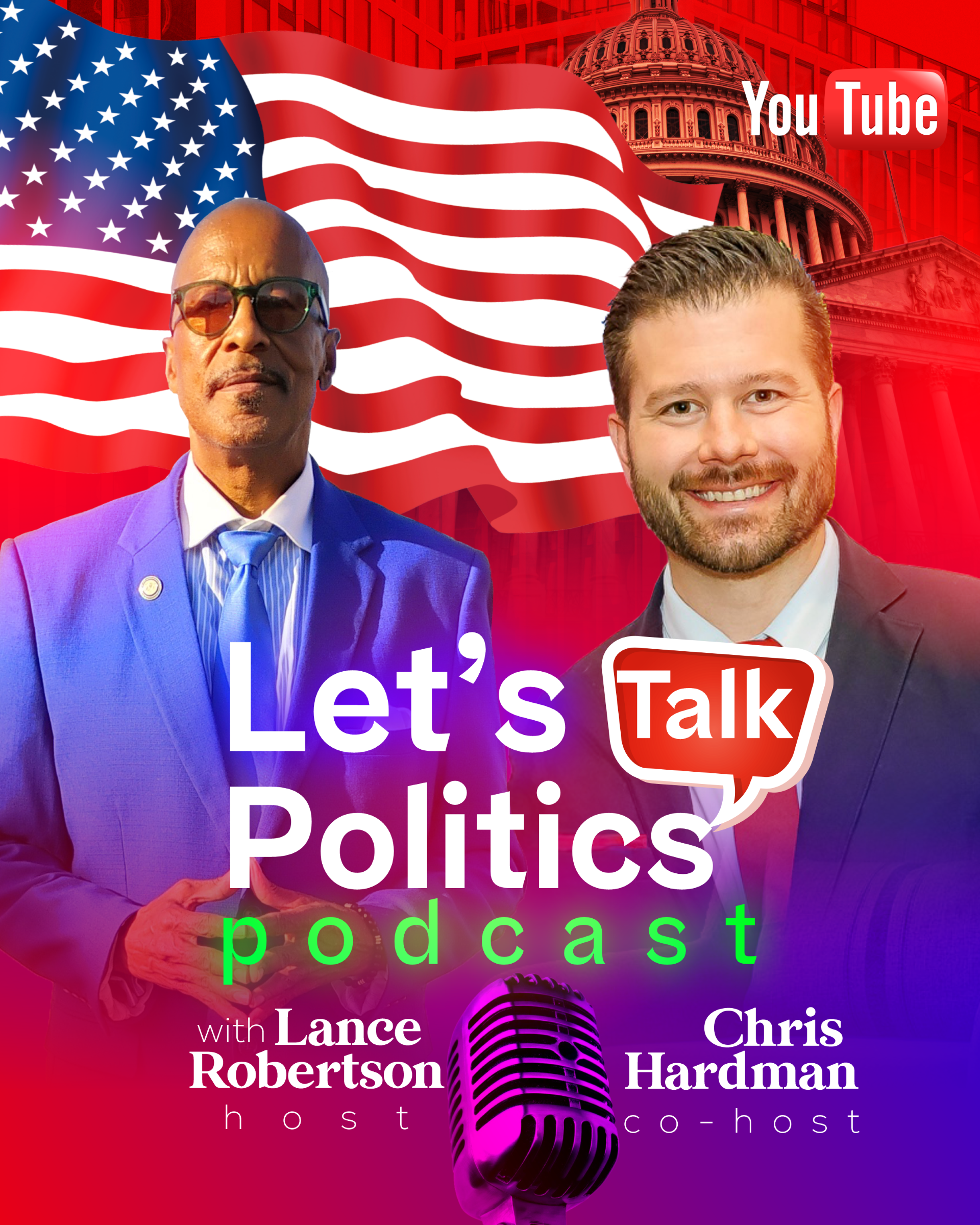 Let's Talk Politics Podcast Lance Robertson Chris Hardman