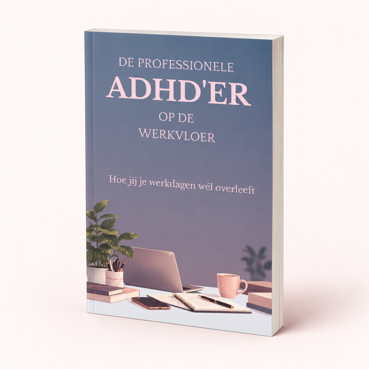 3D mockup van het boek De Professionele ADHD'er op de werkvloer