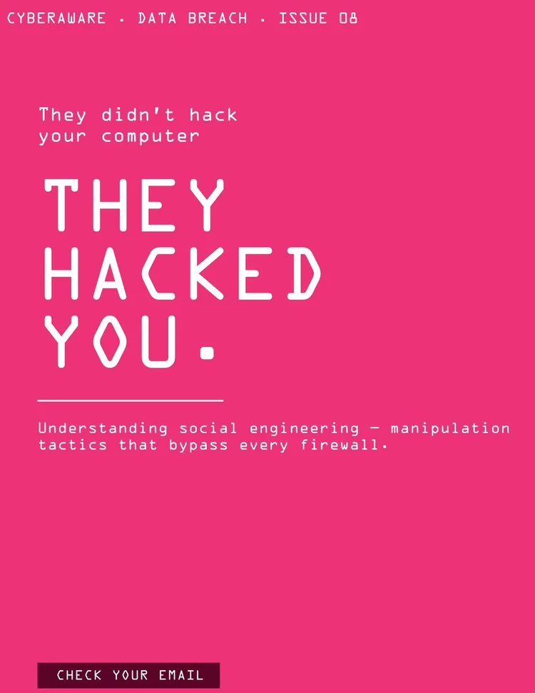 CyberAware cover: They Hacked You.
