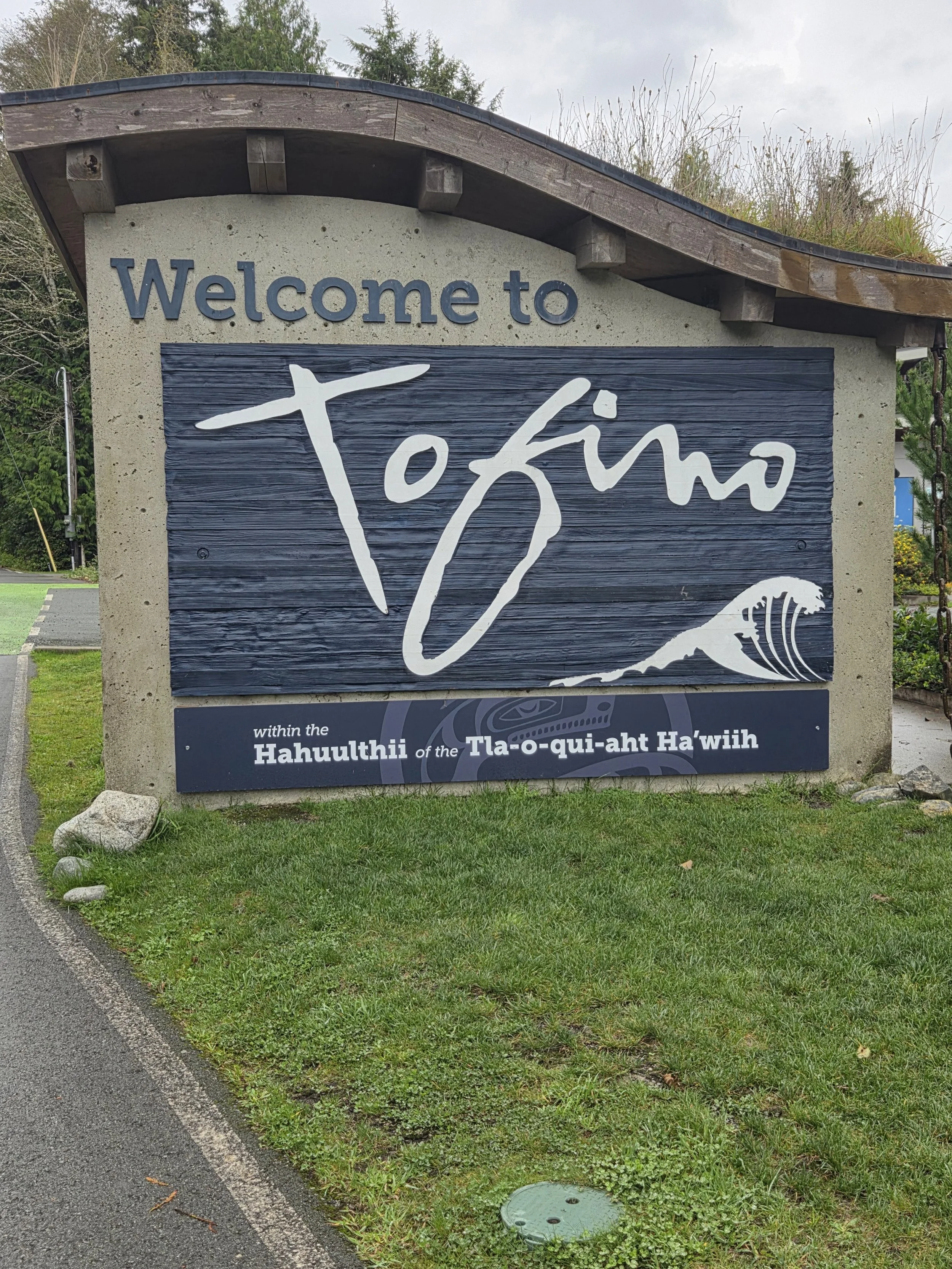 Tofino Sign, Tofino, Canada