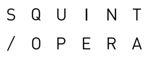Squint Opera