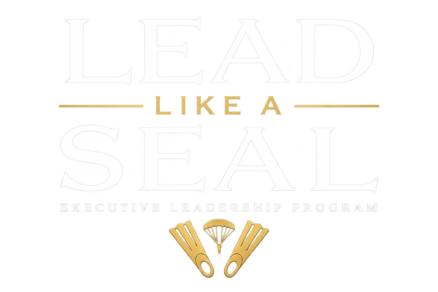 Lead Like a SEAL Executive Leadership Program