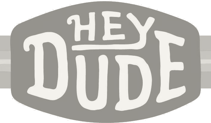 Hey Dude