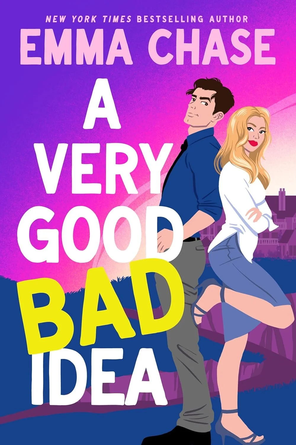 A Very Good Bad Idea by Emma Chase book cover