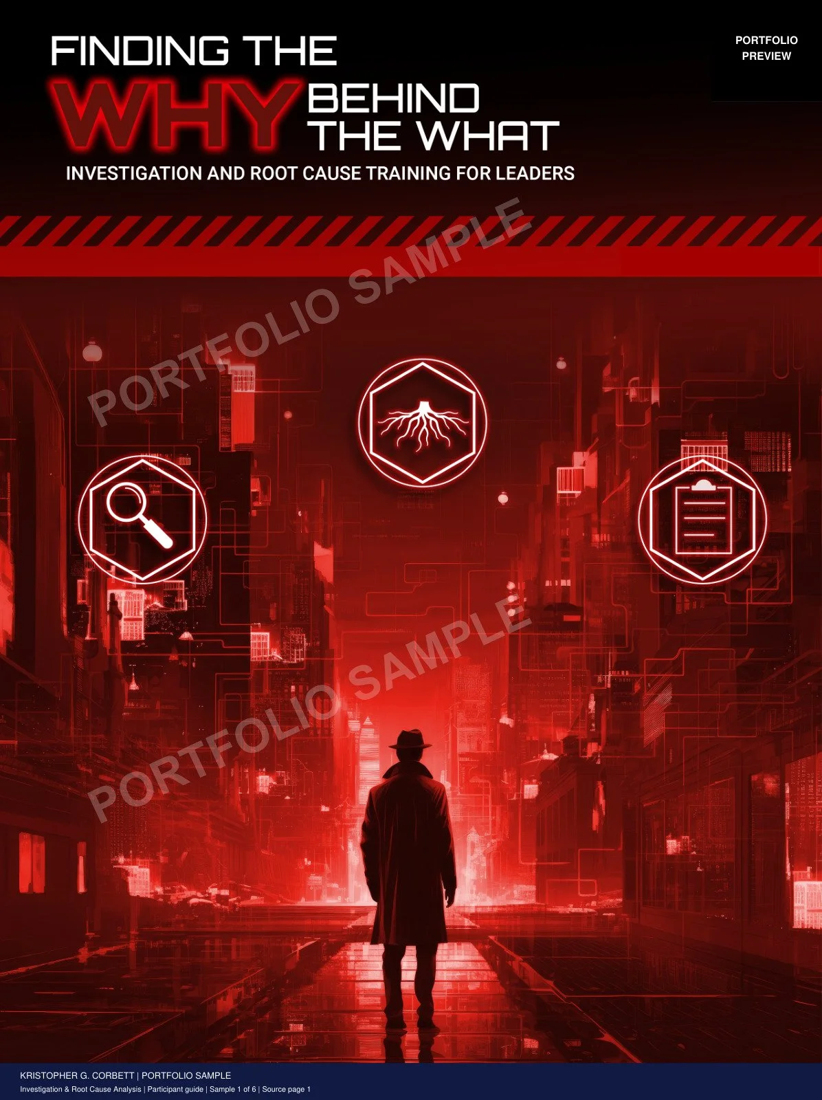 Investigation & Root Cause Analysis Participant Guide watermarked sample 1: A consistent visual theme carries through the guide’s activities and job aids.