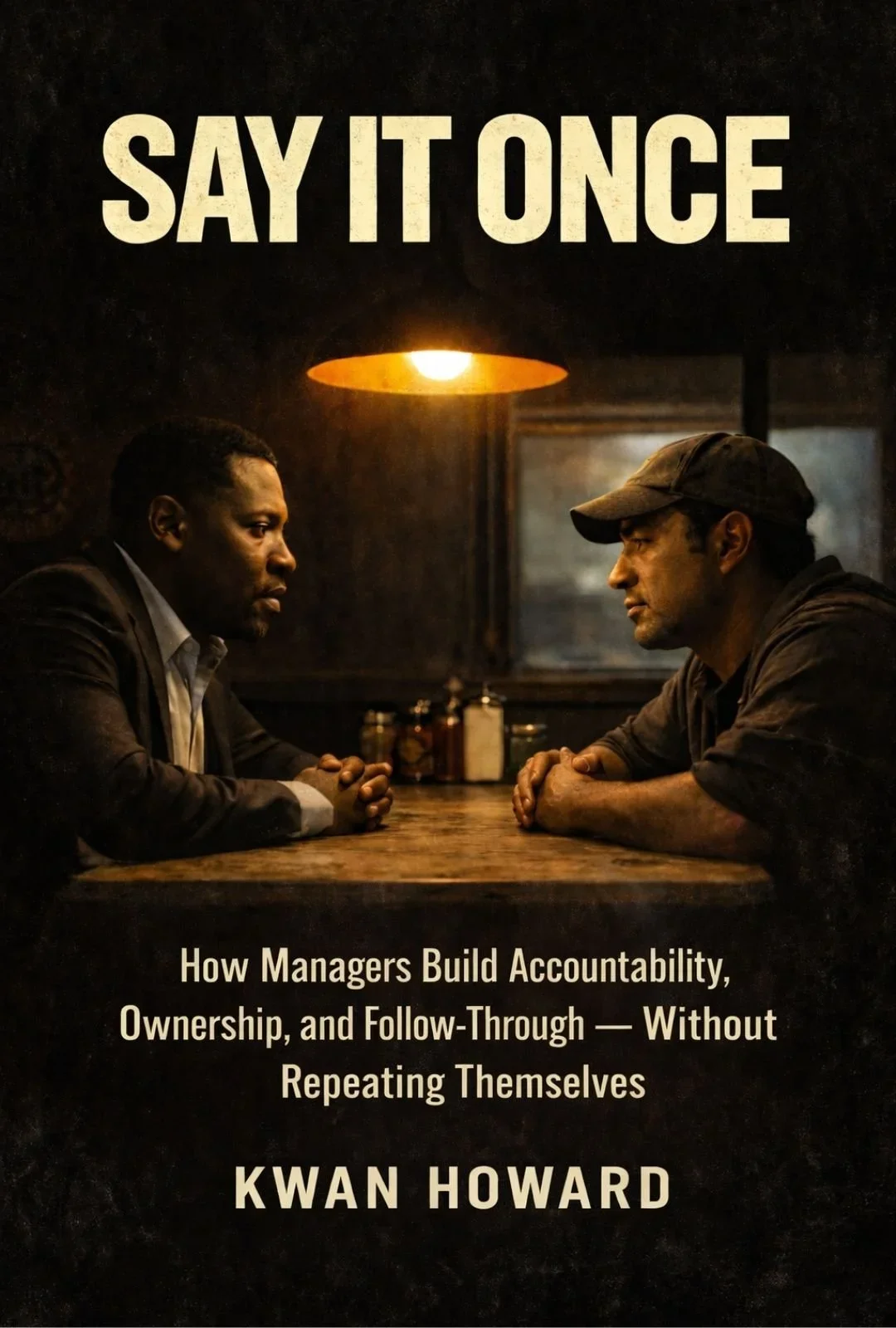 Say It Once by Kwan Howard — book cover
