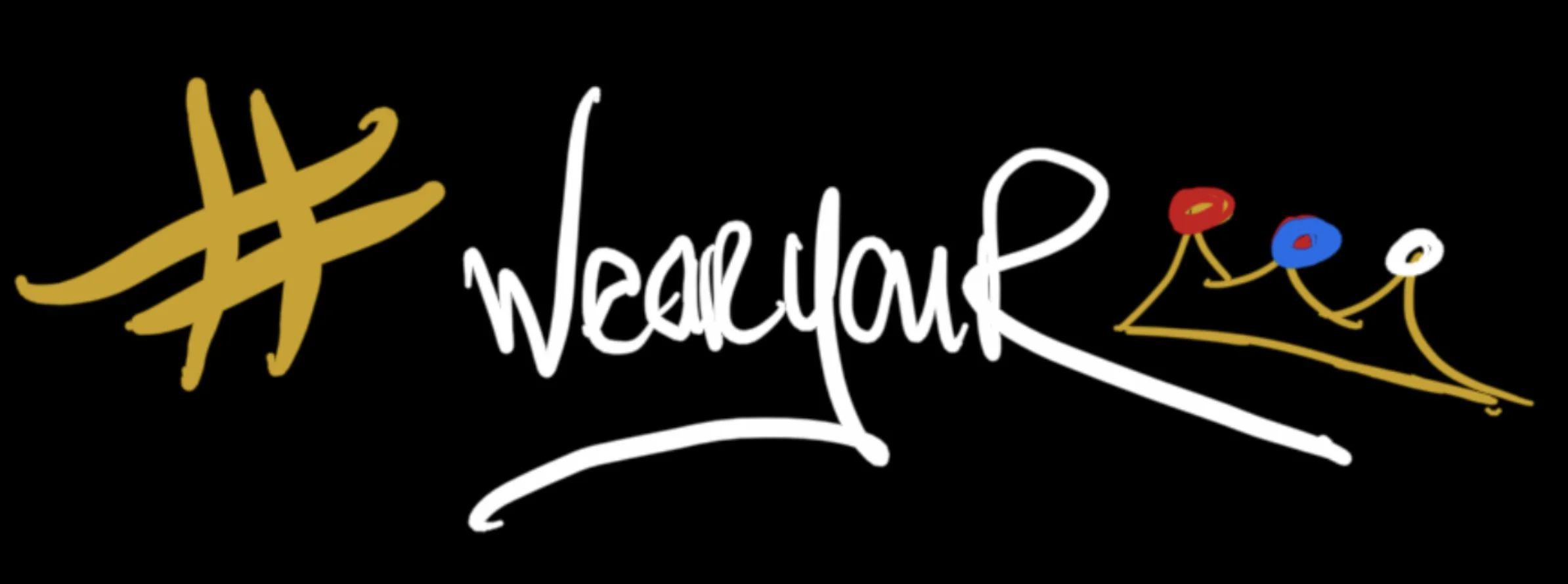 #WEARYOURCROWN