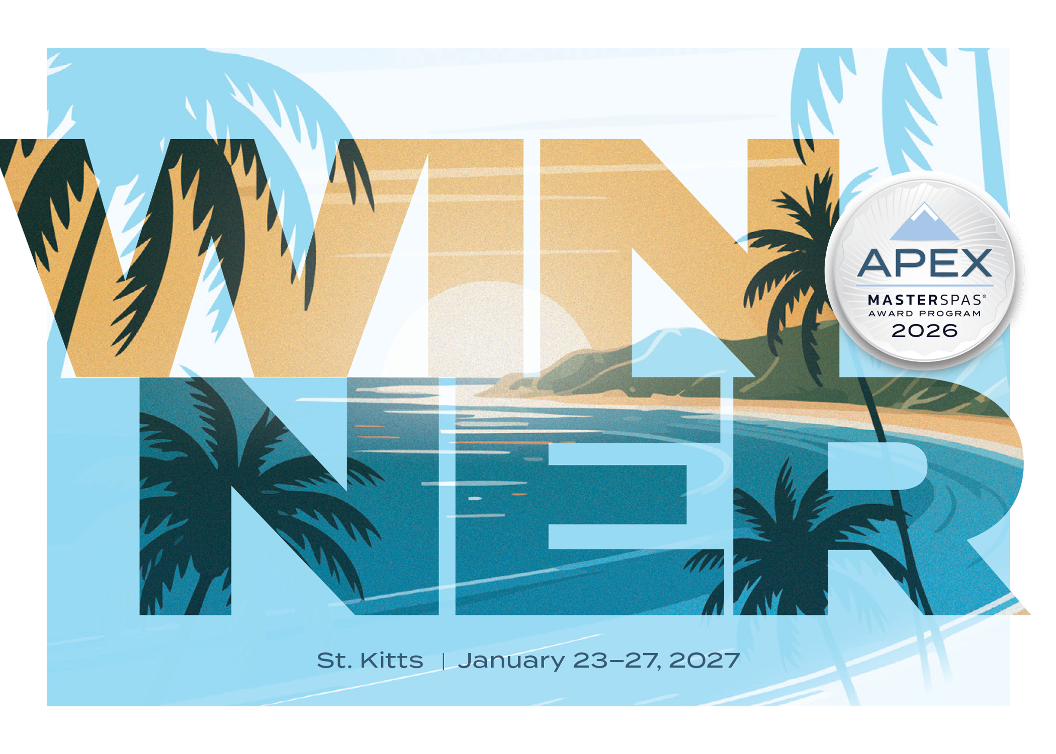 APEX Award Program 2026. St. Kitts, January 23–27, 2027.
