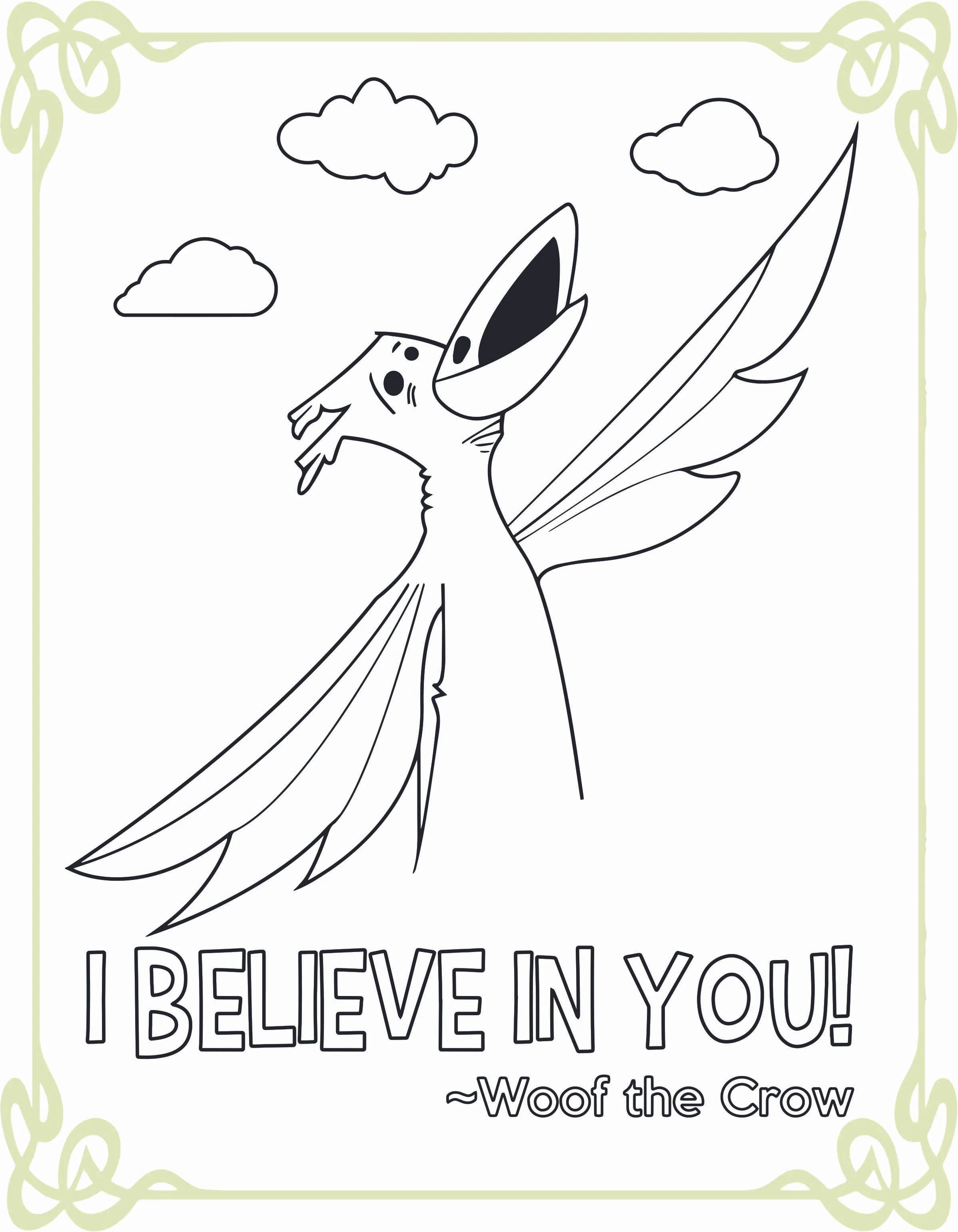 Woof the Crow coloring page with the words I believe in you