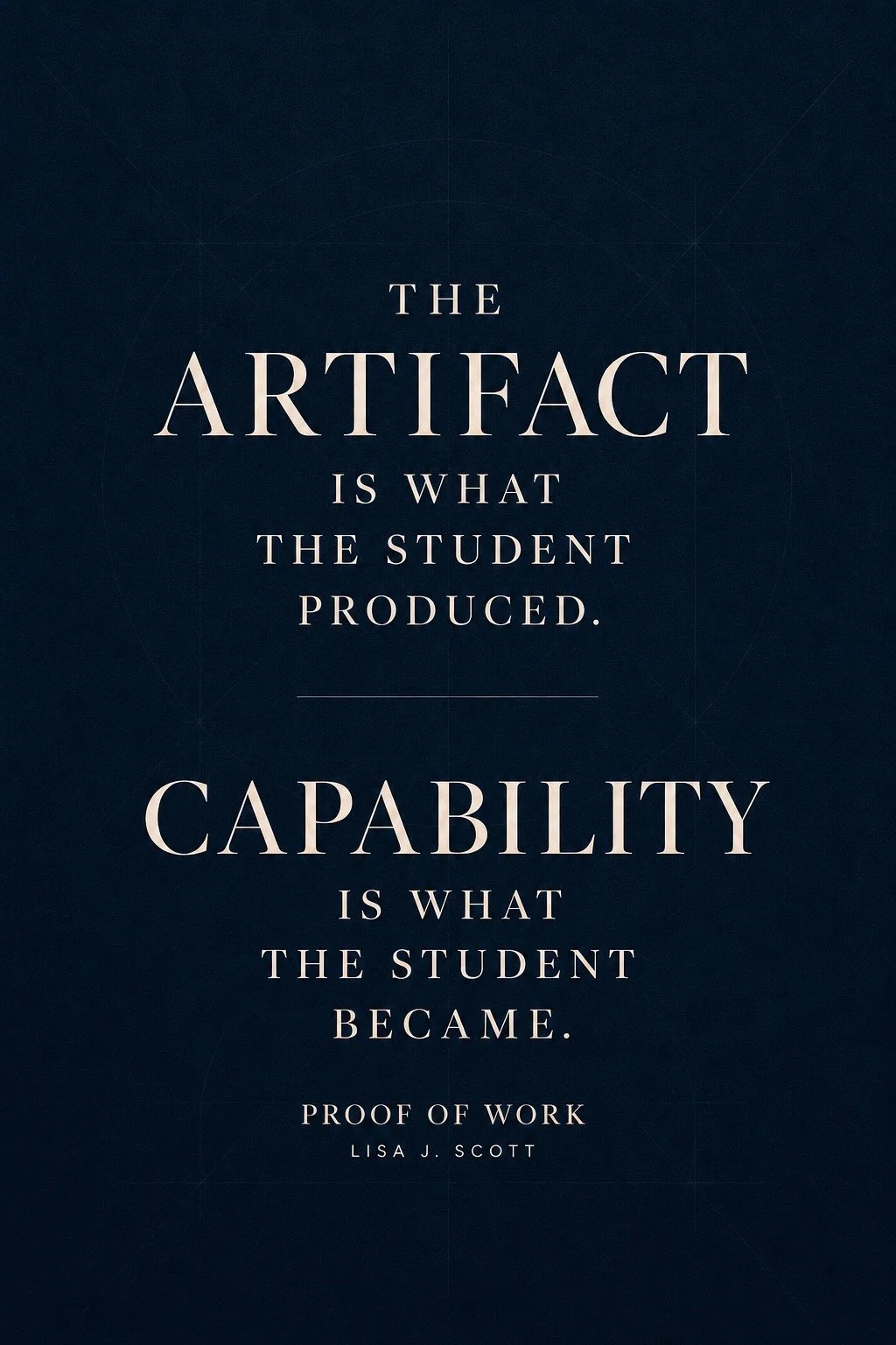 Proof of Work graphic contrasting the artifact a student produced with the capability the student developed.