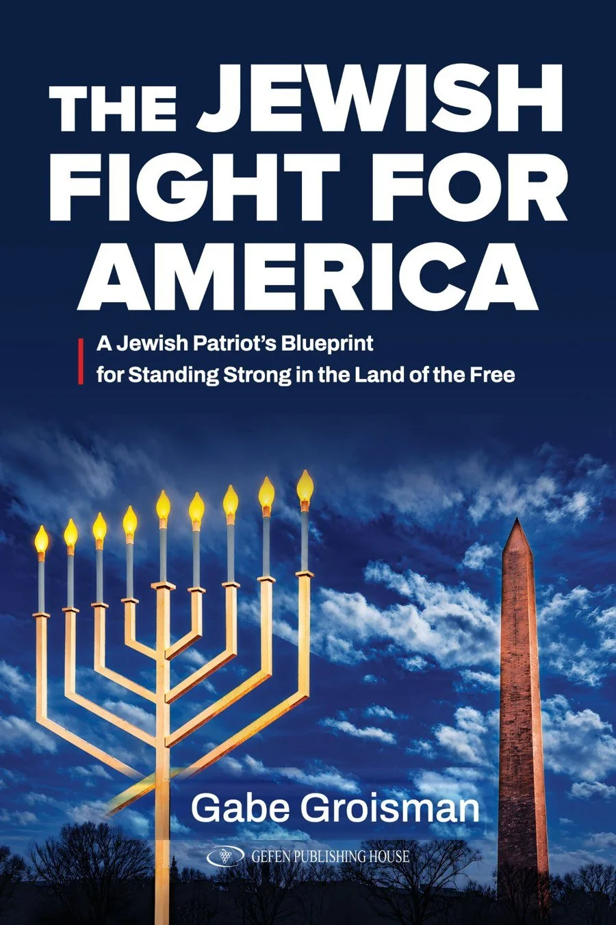 The Jewish Fight for America by Gabe Groisman book cover
