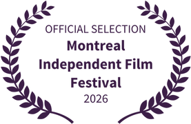 Official Selection, Montreal Independent Film Festival 2026
