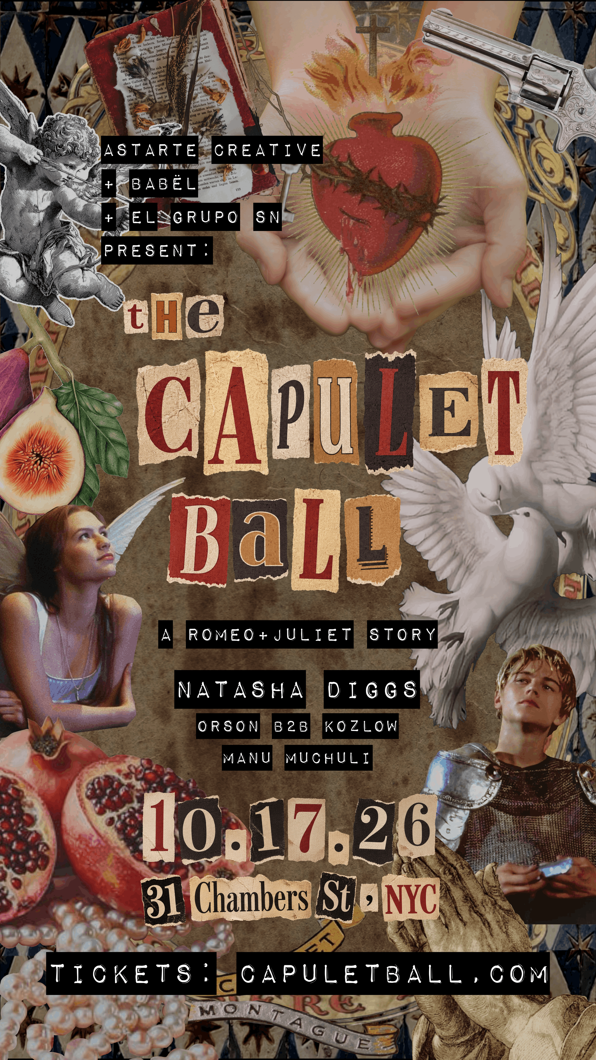 The Capulet Ball, October 17, 2026, with Natasha Diggs, Orson B2B Kozlow and Manu Muchuli