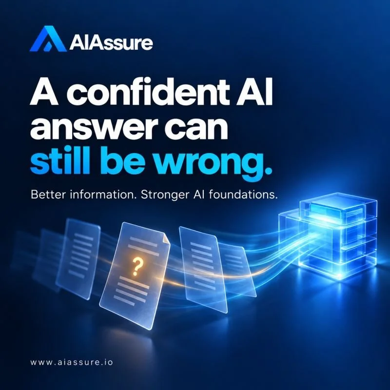 A confident AI answer can still be wrong. Better information. Stronger AI foundations.