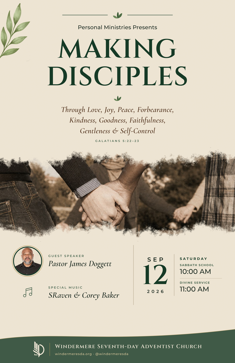 Making Disciples event flyer for Windermere Seventh-day Adventist Church in Windermere, FL