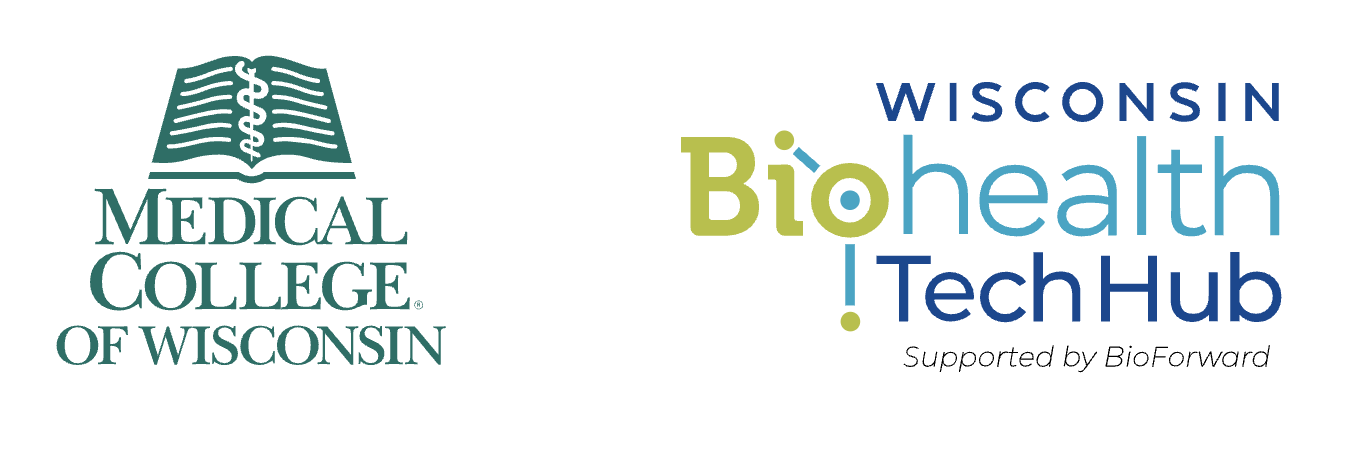Medical College of Wisconsin and Wisconsin Biohealth Tech Hub, supported by BioForward