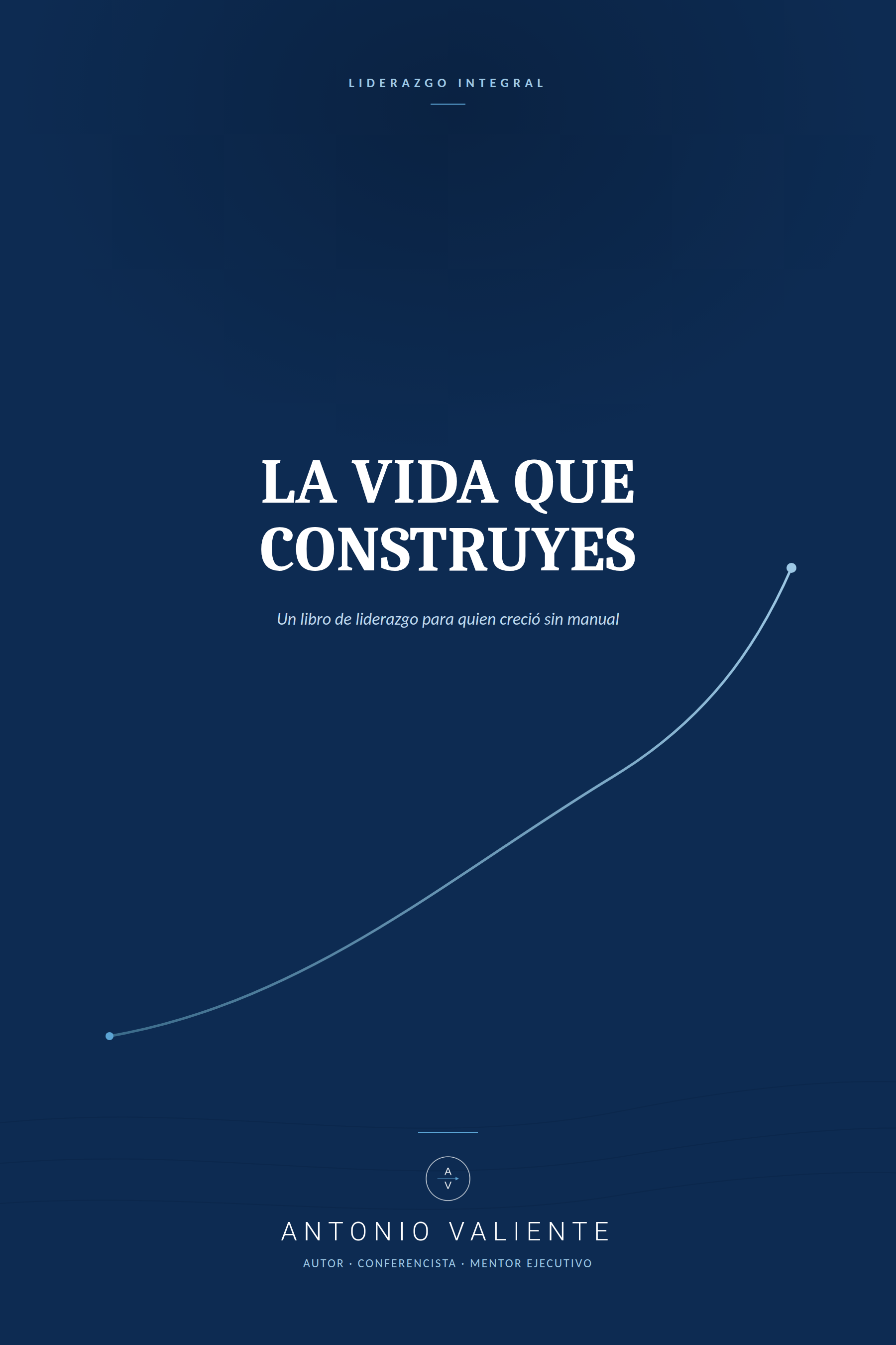 La Vida que Construyes portada del libro