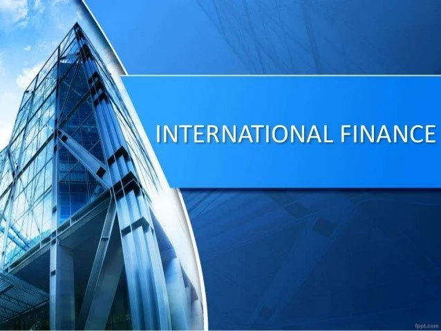 INTERNATIONAL FINANCE: THE MULTINATIONAL PERSPECTIVE