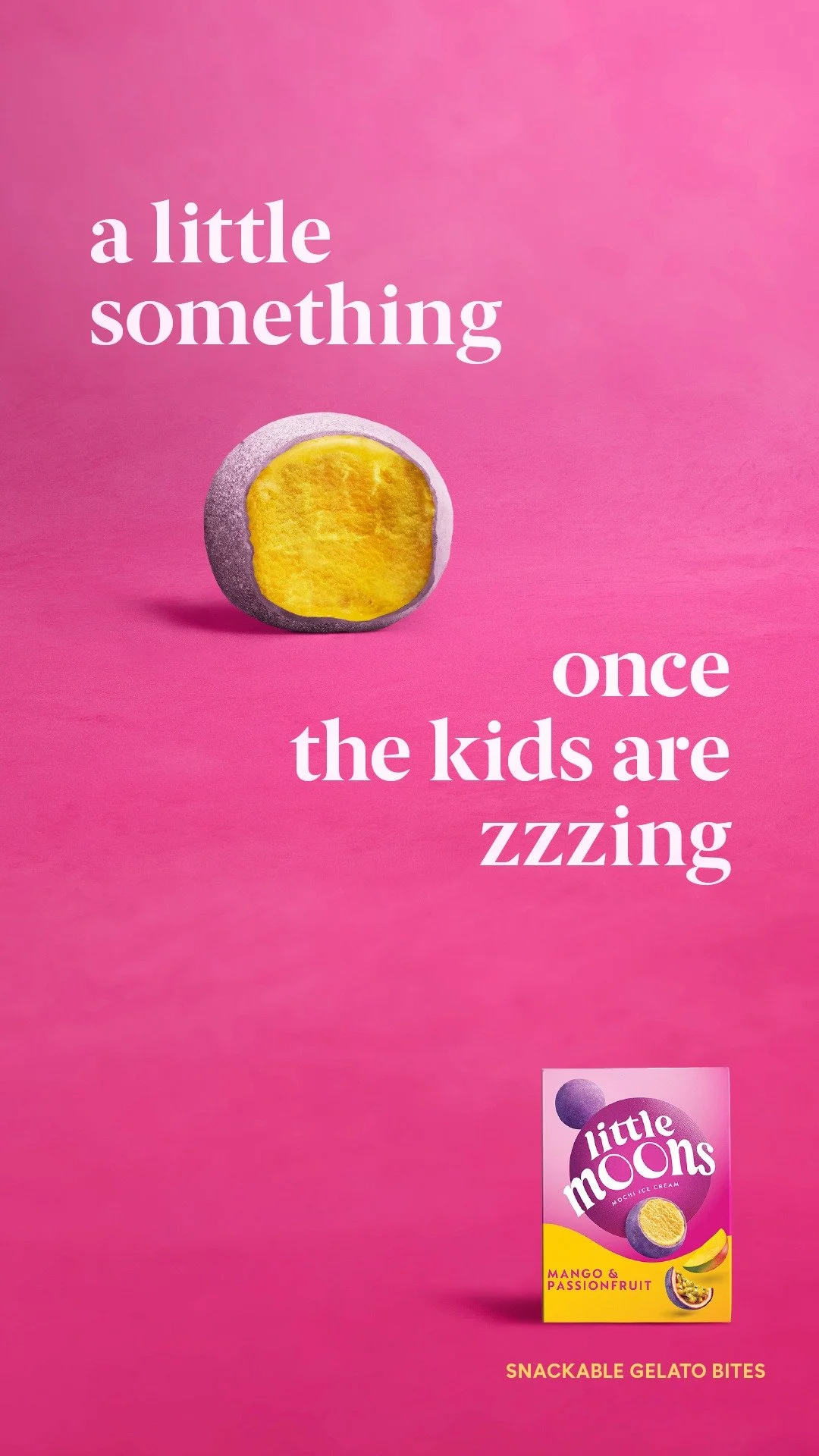 Little Moons tropical campaign — a little something once the kids are zzzing