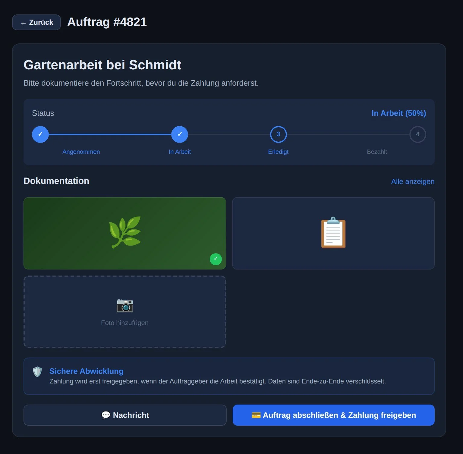 Auftragsdetail mit Status, Dokumentation und Zahlungsfreigabe