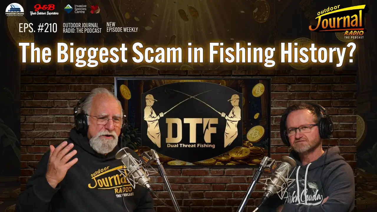 The Biggest Scam in Fishing History? | Outdoor Journal Radio