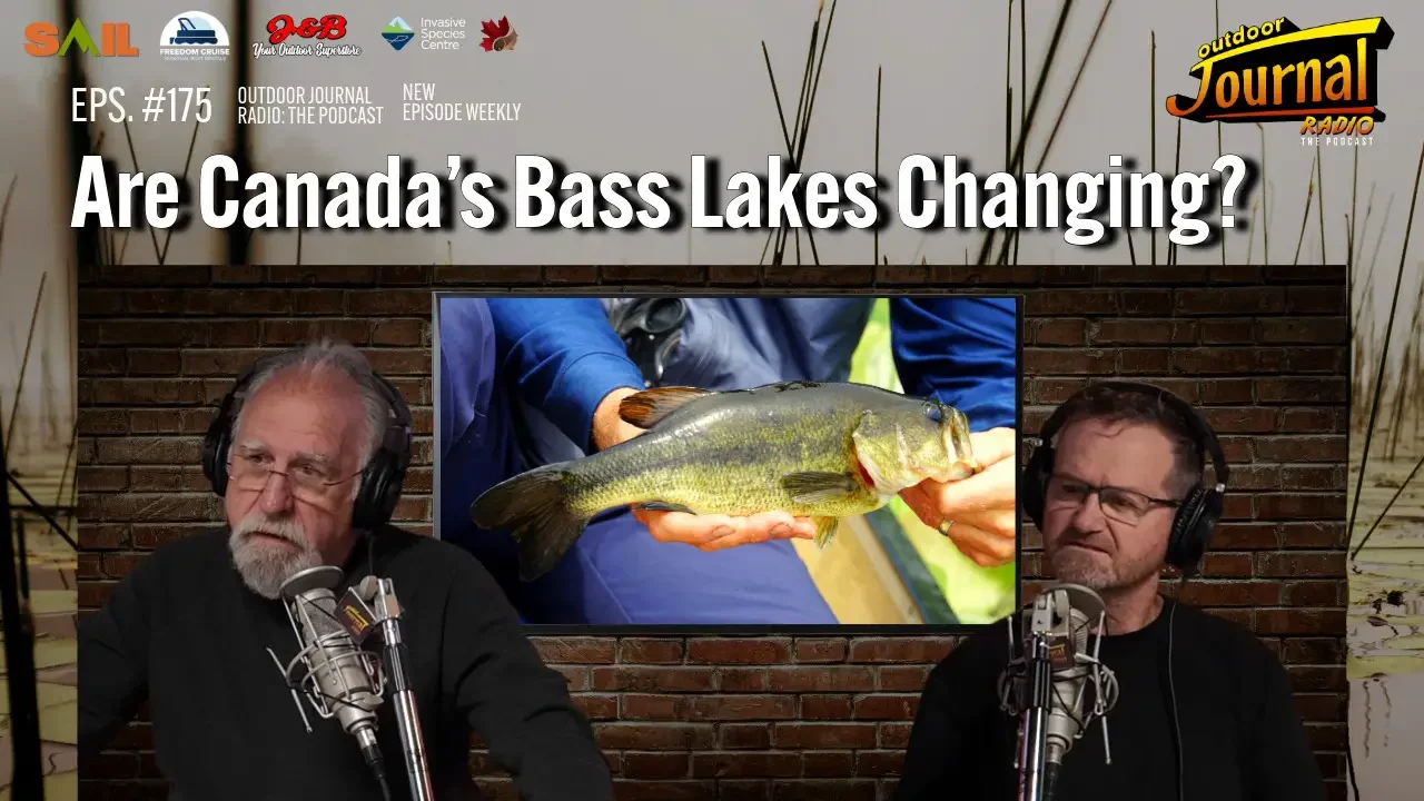 Tracking the Trends – Are Canada’s Bass Lakes Changing? | Outdoor Journal Radio ep. 175