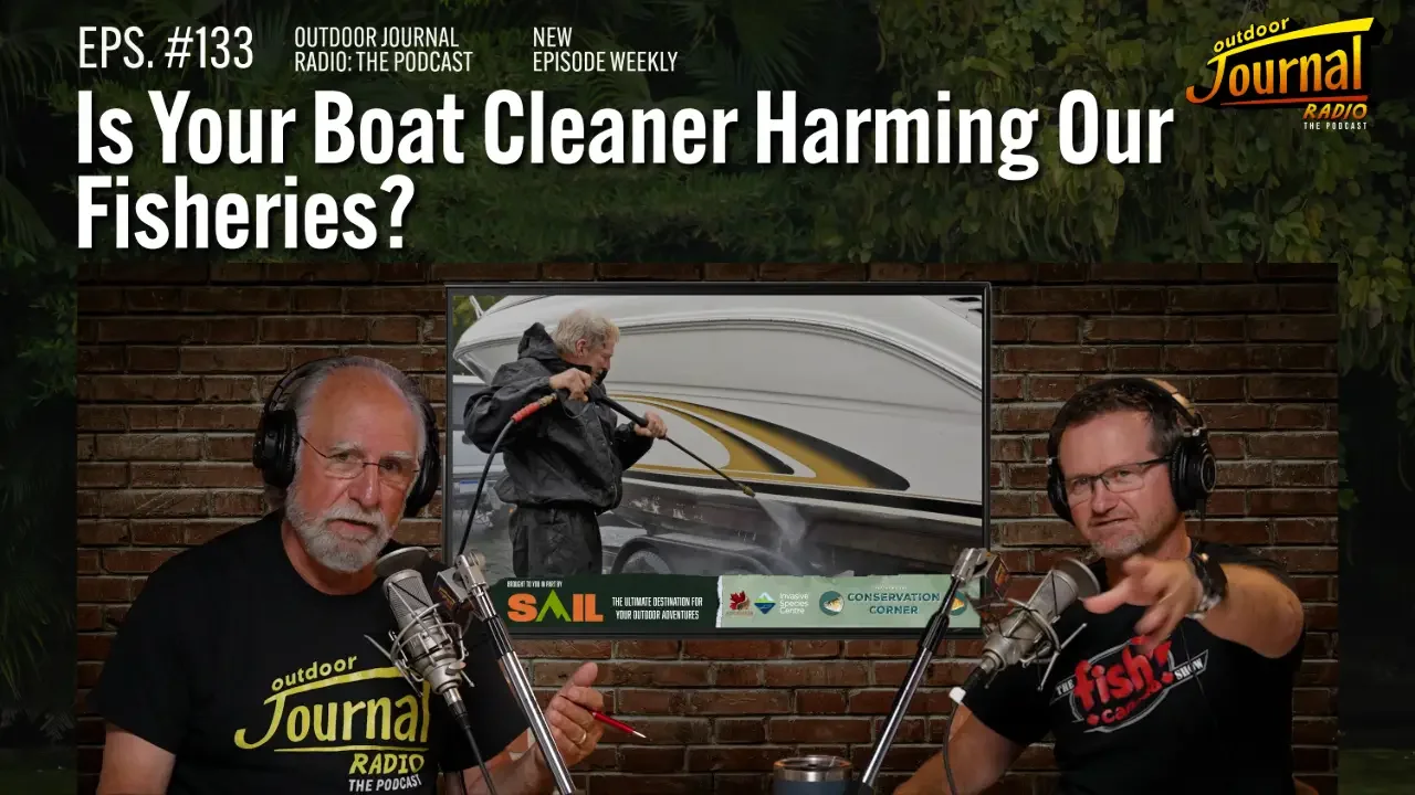 Is Your Boat Cleaner Harming Our Fisheries? | Outdoor Journal Radio