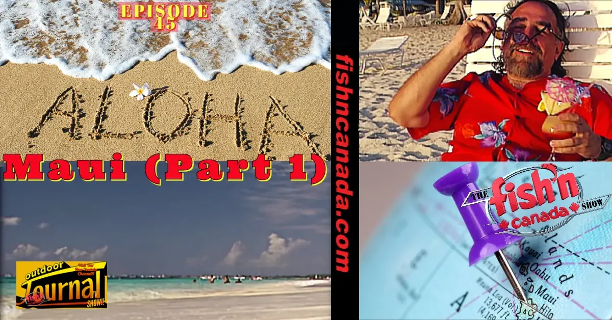 ODJ TV Show YouTube Channel Episode 45: Maui (Part 1)