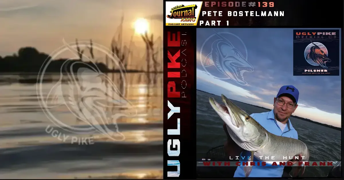Ugly Pike Podcast Episode 138