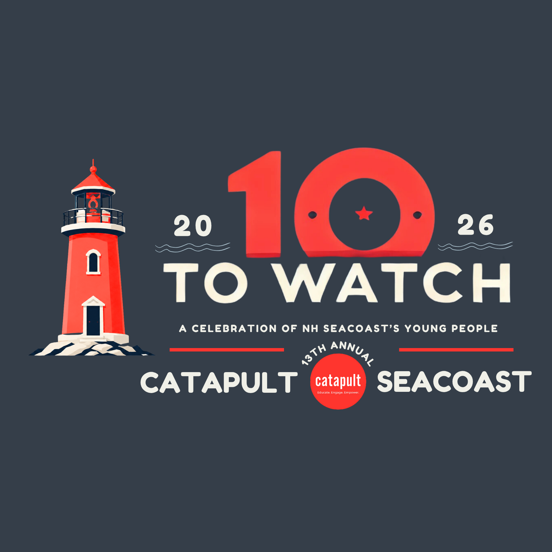 2026 10 to Watch · 13th annual Catapult Seacoast celebration