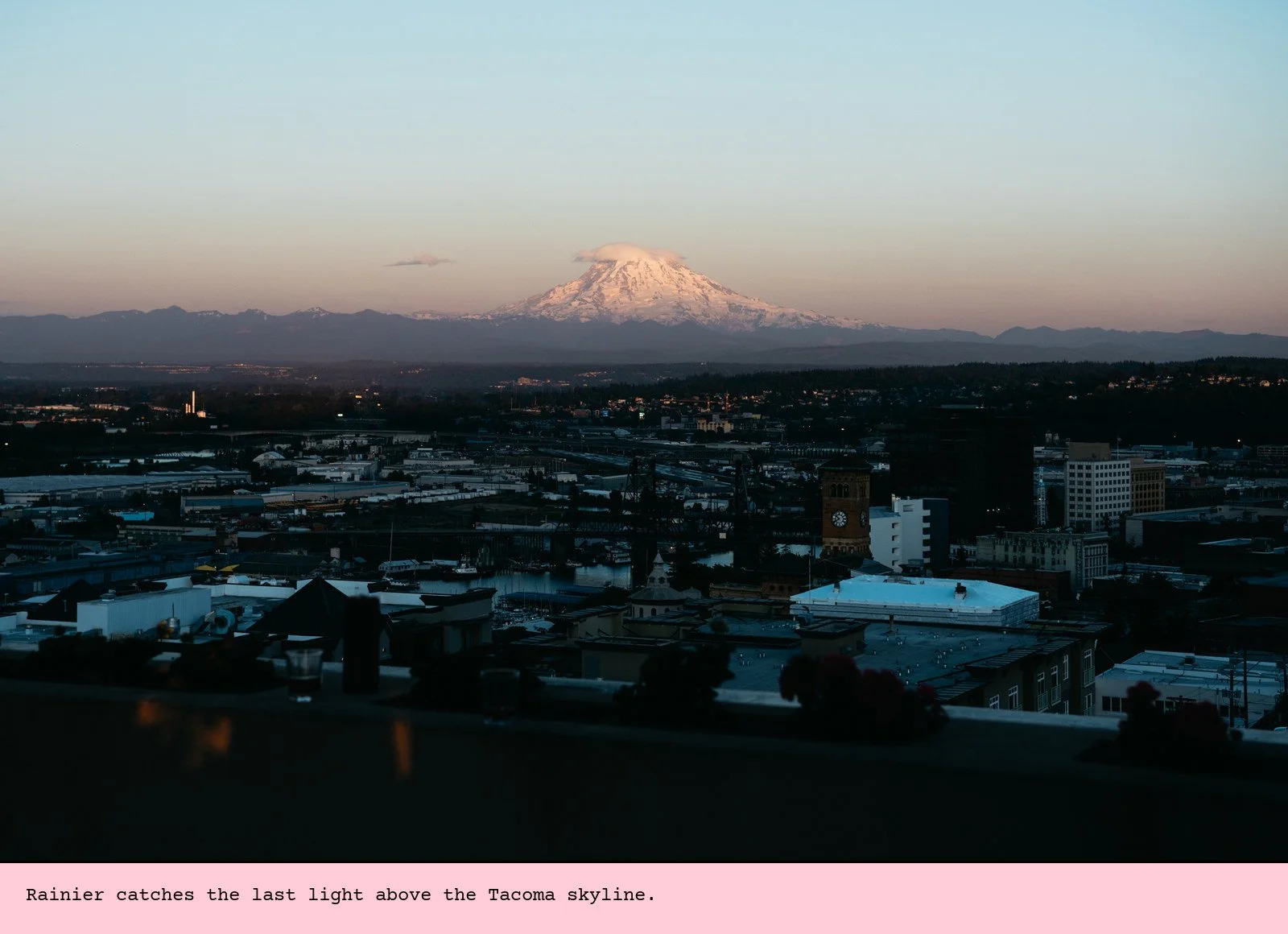 Rainier catches the last light above the Tacoma skyline.