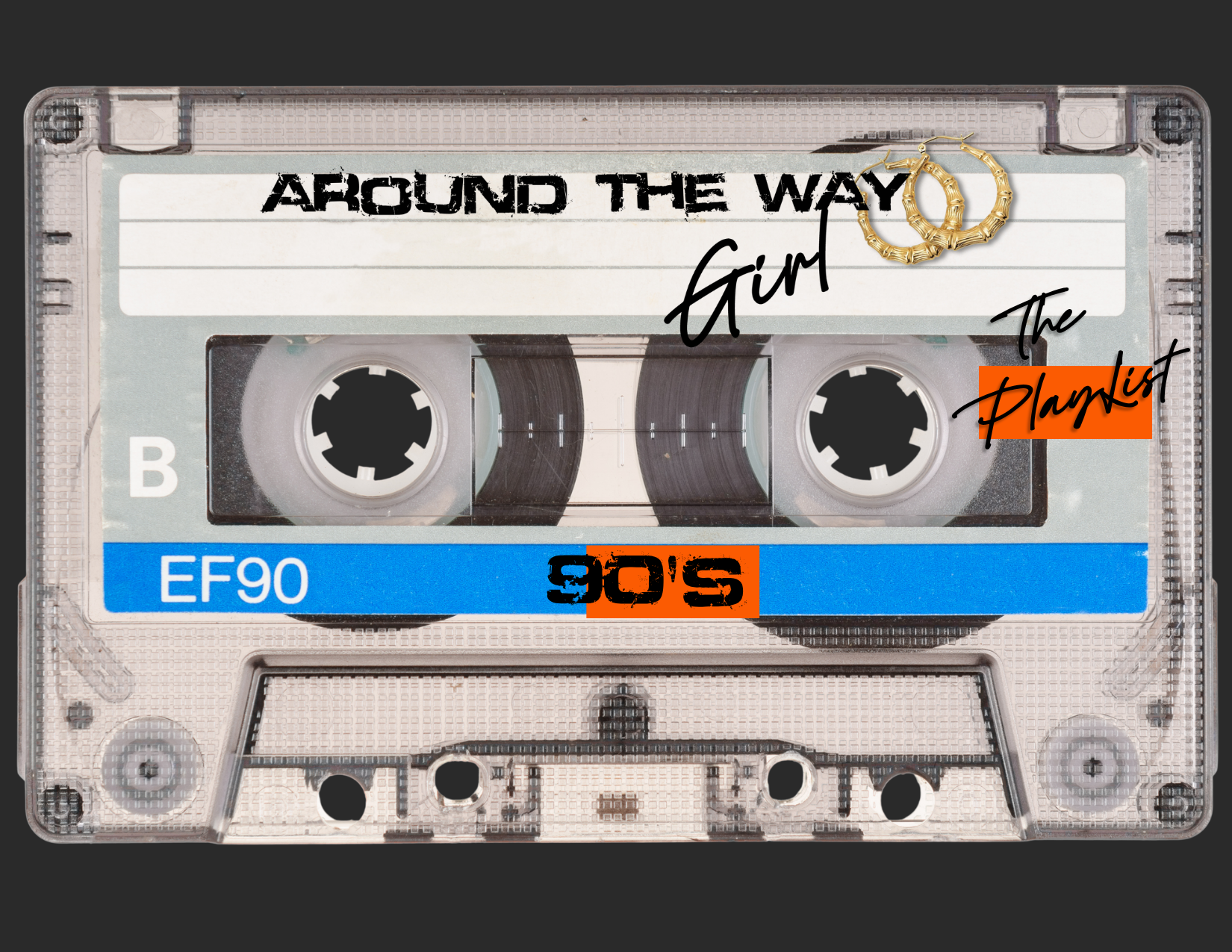Around The Way Girl 90’s cassette artwork